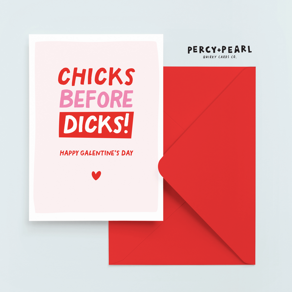 Funny Chicks before Dicks Galentines Card