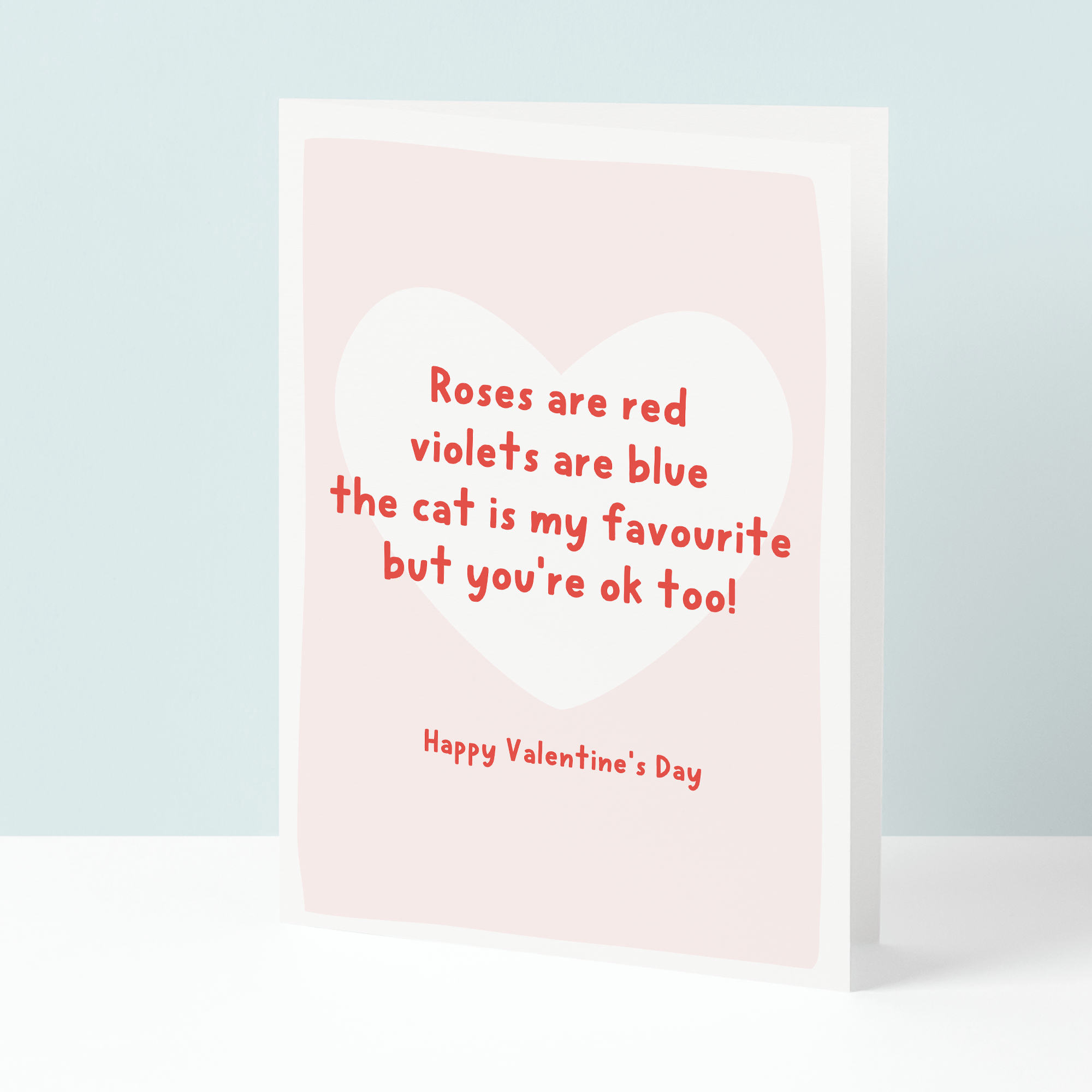 The cat is my favourite funny valentine's card