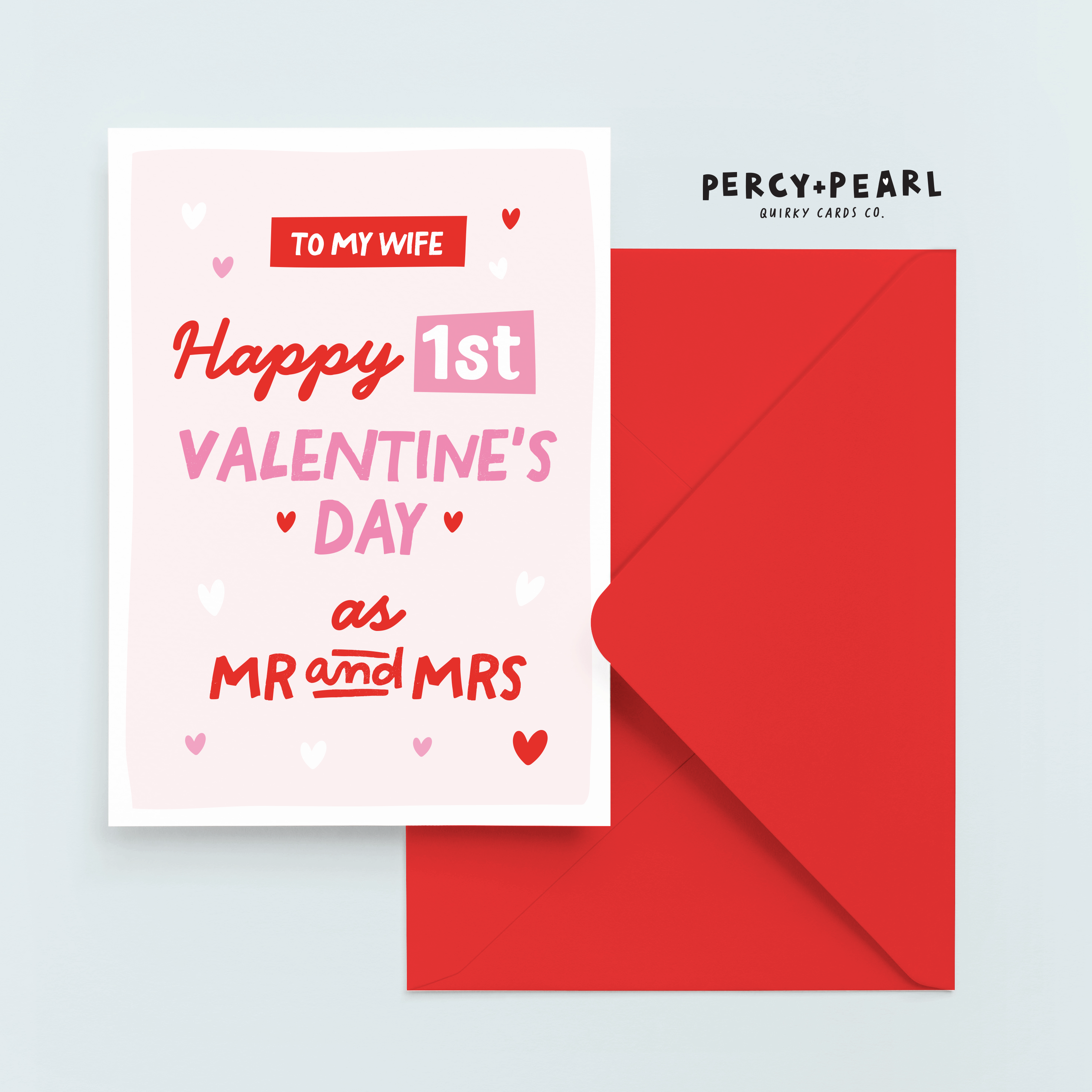 Wife First Valentines As Mr And Mrs Valentines Card