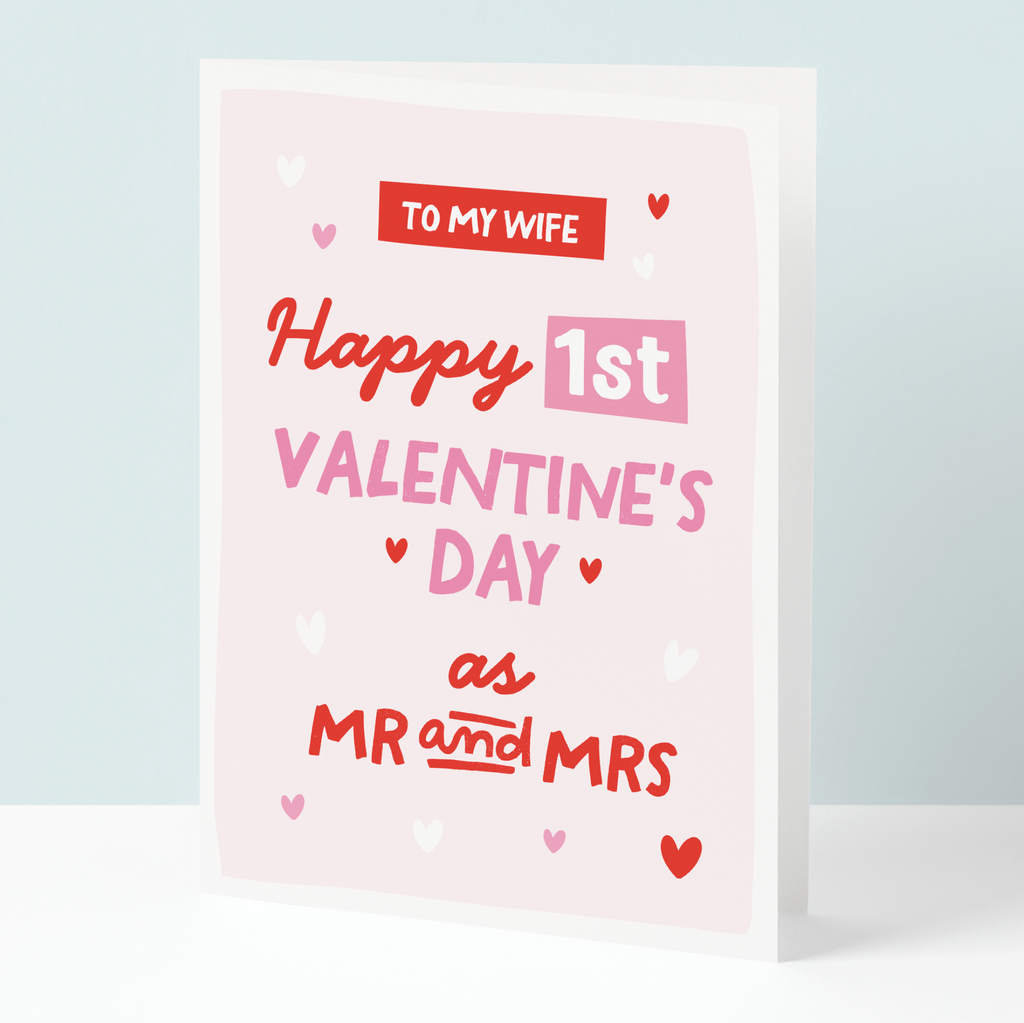 Wife First Valentines As Mr And Mrs Valentines Card