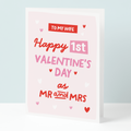 Wife First Valentines As Mr And Mrs Valentines Card